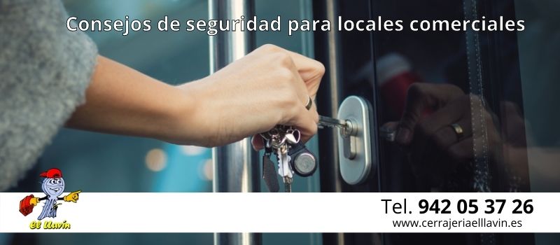consejos de Seguridad El Llavin evitar robos en locales comerciales de Santander