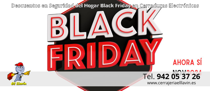 Descuentos en Seguridad del Hogar Black Friday en Cerraduras Electrónicas