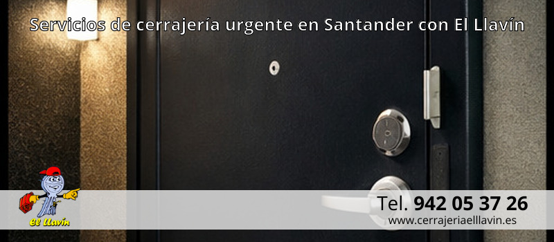 Servicios de cerrajería urgente en Santander con El Llavín Servicios de cerrajería urgente en Santander con El Llavín