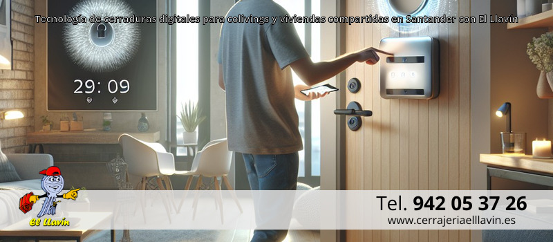 Tecnología de cerraduras digitales para colivings y viviendas compartidas en Santander con El Llavín